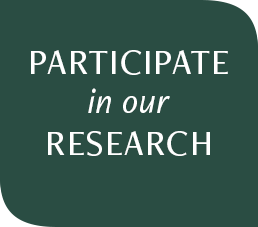 Participate in our Research